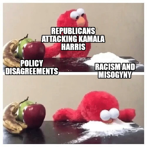 First pane: Elmo, labelled "Republicans attacking Kamala Harris", makes a decision between fruits labelled "policy disagreements" and a white powder (often interpreted as sugar or cocaine) labelled "racism and misogyny". Second pane: Elmo chooses the white powder.